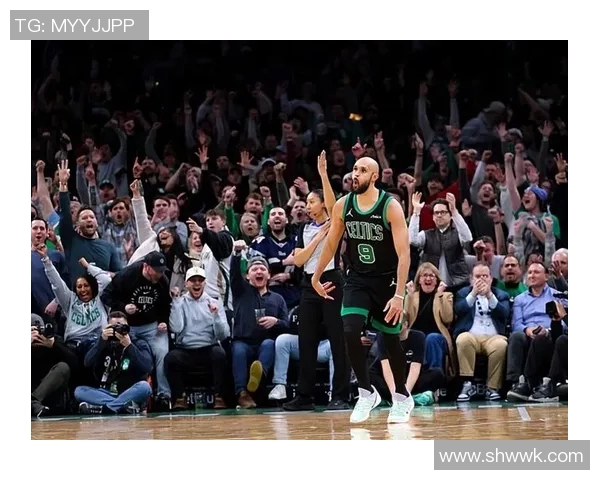 昔日恩怨再现！凯尔特人与老队友狭路相逢